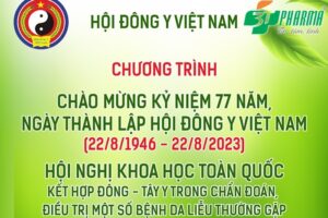 Tập đoàn 3T Đức Thịnh Group tham dự sự kiện kỉ niệm 77 năm thành lập Hội Đông Y Việt Nam và Hội nghị Khoa Học Toàn Quốc ngày 18/8/2023 - 3T Pharma