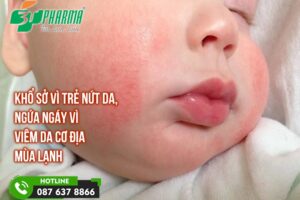 Khổ sở vì trẻ nứt da, ngứa ngáy vì viêm da cơ địa mùa lạnh - tin sức khoẻ - 3T Pharma