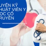 uyển Kỹ Thuật Viên Y Học Cổ Truyền Tại Hà Nội